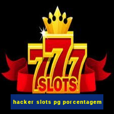 hacker slots pg porcentagem